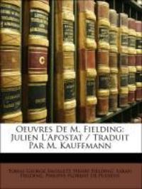 Produktbild: Smollett, T: Fre-Oeuvres De M Fielding