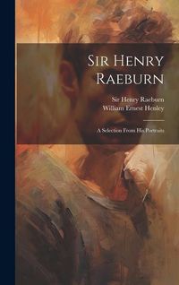 Produktbild: Sir Henry Raeburn