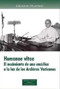 Produktbild: Humanae vitae : el nacimiento de una enc&iacute;clica a la luz de los Archivos Vaticanos