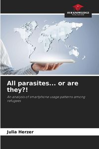 Produktbild: All parasites... or are they?!