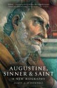 Produktbild: St Augustine - Sinner and Saint