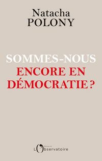 Produktbild: Sommes-nous encore en d&eacute;mocratie ?