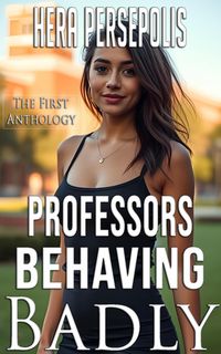Produktbild: Professors Behaving Badly: The First Anthology