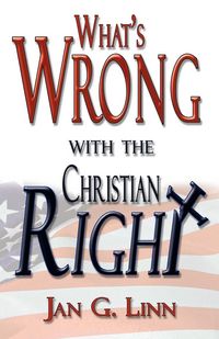Produktbild: What's Wrong with the Christian Right