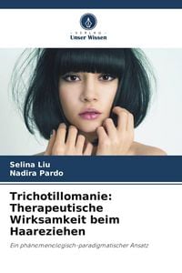 Produktbild: Trichotillomanie: Therapeutische Wirksamkeit beim Haareziehen