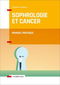 Produktbild: Sophrologie et cancer : manuel pratique