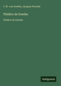 Produktbild: Th&eacute;&acirc;tre de Goethe