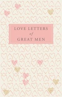Produktbild: Love Letters of Great Men