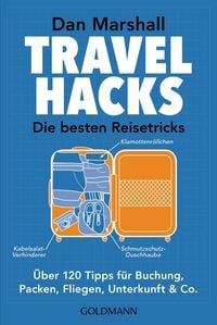 Produktbild: Travel Hacks - Die besten Reisetricks