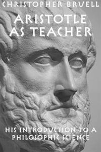 Produktbild: Aristotle as Teacher: His Introduction to a Philosophic Science