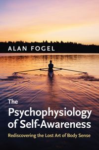 Produktbild: Fogel, A: Psychophysiology of Self-Awareness