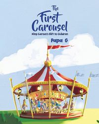 Produktbild: The First Carousel