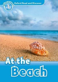 Produktbild: Oxford Read and Discover: Level 1: At the Beach