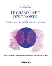 Produktbild: Le Grand Livre des transes et des &eacute;tats non ordinaires de conscience