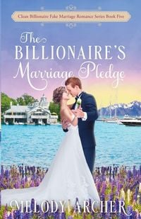 Produktbild: The Billionaire's Marriage Pledge