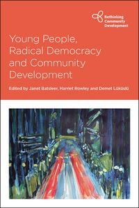 Produktbild: Young People, Radical Democracy and Community Development