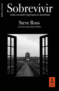 Produktbild: Sobrevivir : c&oacute;mo encontr&eacute; esperanza en Auschwitz