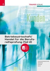 Produktbild: Betriebswirtschaft/Handel f&uuml;r die Berufsreifepr&uuml;fung (Teil 2) + TRAUNER-DigiBox + E-Book