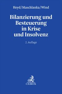 Produktbild: Bilanzierung und Besteuerung in Krise und Insolvenz