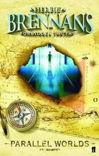 Produktbild: Herbie Brennan's Forbidden Truths: Parallel Worlds