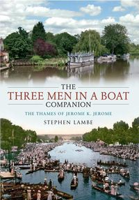 Produktbild: The Three Men in a Boat Companion