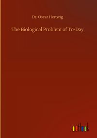 Produktbild: The Biological Problem of To-Day