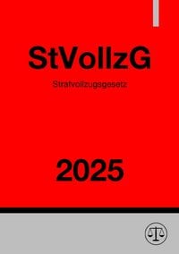 Produktbild: Strafvollzugsgesetz - StVollzG 2025