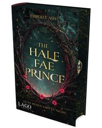 Produktbild: The Half-Fae Prince (Die Hexenb&uuml;ndnisse von Velora 2)