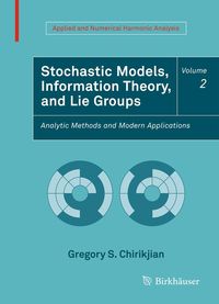 Produktbild: Stochastic Models, Information Theory, and Lie Groups, Volume 2