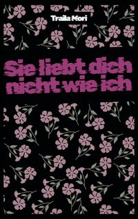 Produktbild: Sie liebt dich nicht wie ich