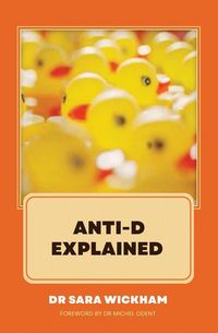 Produktbild: Anti-D Explained