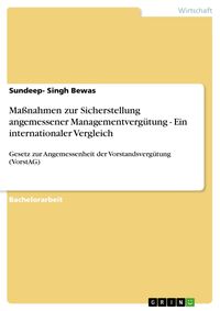 Produktbild: Ma&szlig;nahmen zur Sicherstellung angemessener Managementverg&uuml;tung - Ein internationaler Vergleich