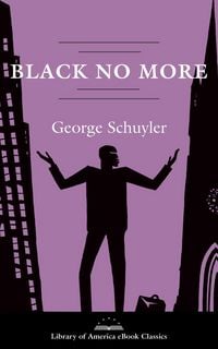 Produktbild: Black No More: A Novel