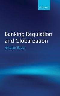 Produktbild: Banking Regulation and Globalization