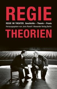 Produktbild: Regie im Theater. Regietheorien