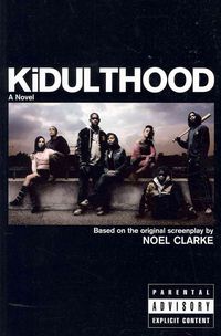 Produktbild: Clarke, N: Kidulthood