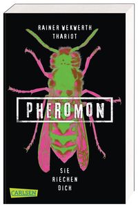 Bild vom Artikel Pheromon 1: Sie riechen dich vom Autor Rainer Wekwerth