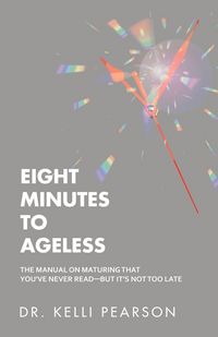 Produktbild: Eight Minutes to Ageless