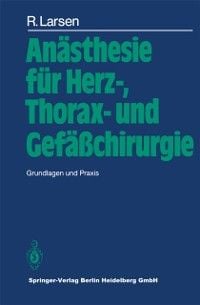Produktbild: An&auml;sthesie f&uuml;r Herz-, Thorax- und Gef&auml;&szlig;chirurgie