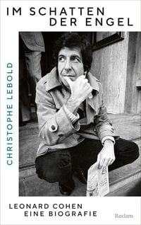 Produktbild: Im Schatten der Engel. Leonard Cohen &ndash; eine Biografie