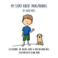 Produktbild: My Story About PANS/PANDAS by Owen Ross