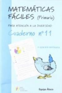 Produktbild: Matem&aacute;ticas f&aacute;ciles 11, Educaci&oacute;n Primaria