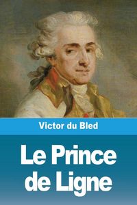 Produktbild: Le Prince de Ligne
