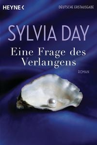 Bild vom Artikel Eine Frage des Verlangens vom Autor Sylvia Day