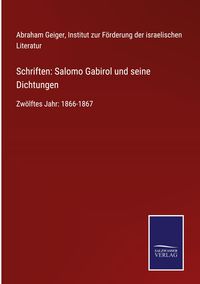 Produktbild: Schriften: Salomo Gabirol und seine Dichtungen
