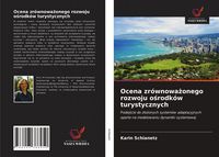Produktbild: Ocena zr&oacute;wnowa&iquest;onego rozwoju o&iquest;rodk&oacute;w turystycznych