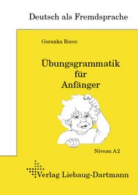 Produktbild: &Uuml;bungsgrammatik f&uuml;r Anf&auml;nger