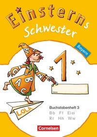 Produktbild: Einsterns Schwester - Erstlesen - Bayern - 1. Jahrgangsstufe