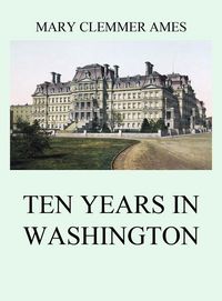 Produktbild: Ten Years In Washington