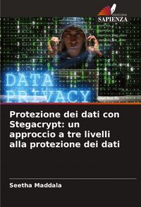 Produktbild: Protezione dei dati con Stegacrypt: un approccio a tre livelli alla protezione dei dati